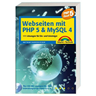 Webseiten mit PHP 5 & MySQL 4